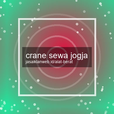 Crane Sewa Jogja