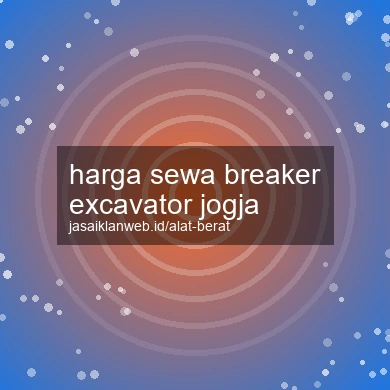 Harga Sewa Breaker Excavator Jogja
