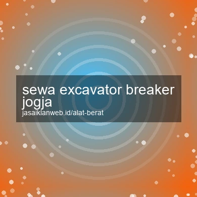 Sewa Excavator Breaker Jogja