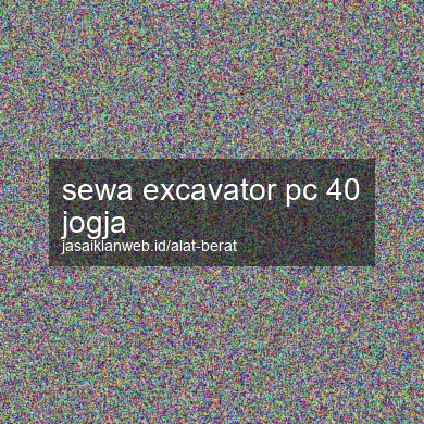 Sewa Excavator Pc 40 Jogja