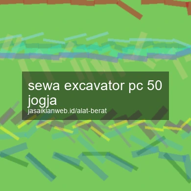 Sewa Excavator Pc 50 Jogja