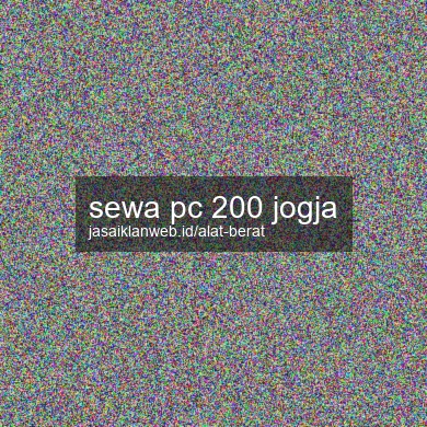 Sewa Pc 200 Jogja