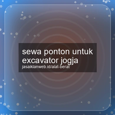 Sewa Ponton Untuk Excavator Jogja