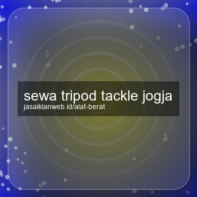 Sewa Tripod Tackle Jogja