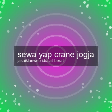 Sewa Yap Crane Jogja