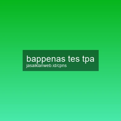 Bappenas Tes Tpa