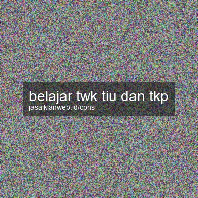 Belajar Twk Tiu Dan Tkp