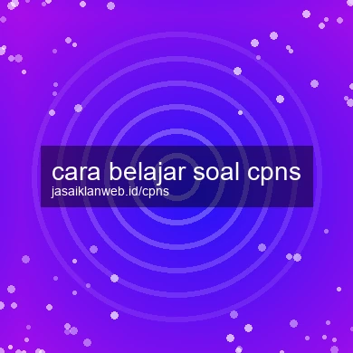 Cara Belajar Soal Cpns