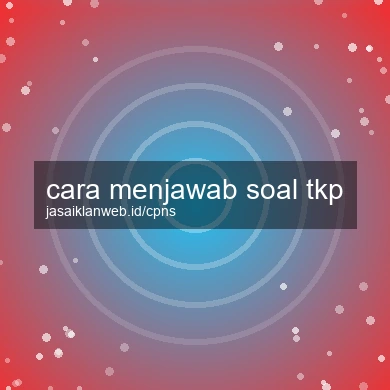 Cara Menjawab Soal Tkp