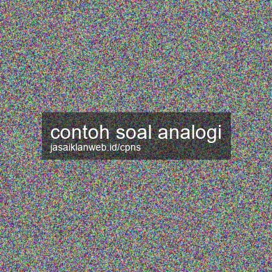 Contoh Soal Analogi