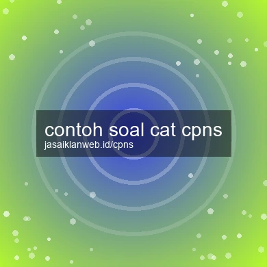 Contoh Soal Cat Cpns