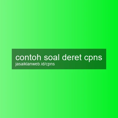 Contoh Soal Deret Cpns
