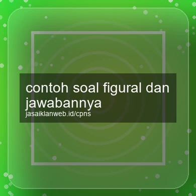 Contoh Soal Figural Dan Jawabannya