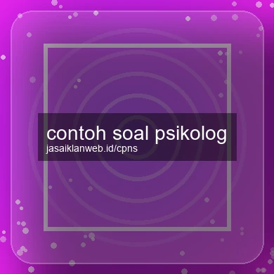 Contoh Soal Psikolog