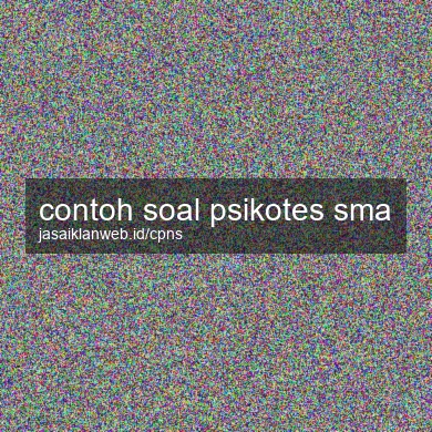 Contoh Soal Psikotes Sma
