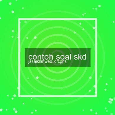 Contoh Soal Skd