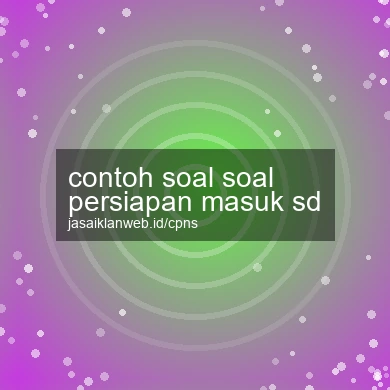 Contoh Soal Soal Persiapan Masuk Sd