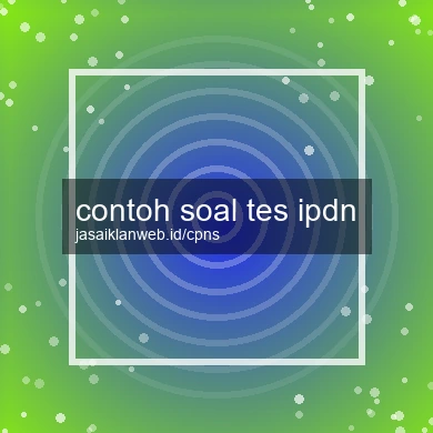 Contoh Soal Tes Ipdn