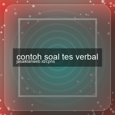 Contoh Soal Tes Verbal