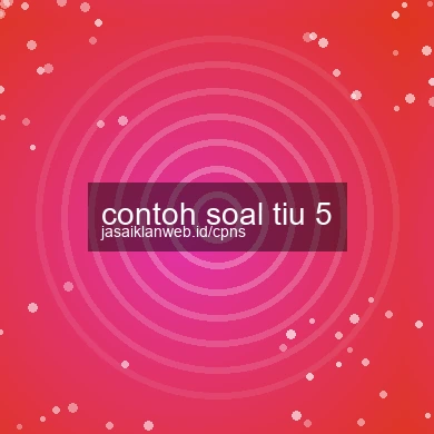 Contoh Soal Tiu 5