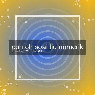 Contoh Soal Tiu Numerik