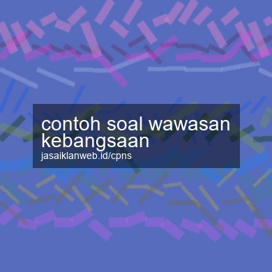 Contoh Soal Wawasan Kebangsaan