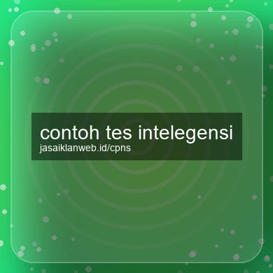 Contoh Tes Intelegensi