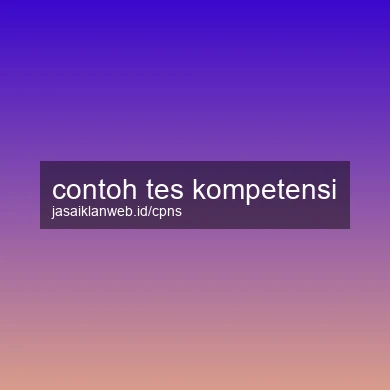 Contoh Tes Kompetensi