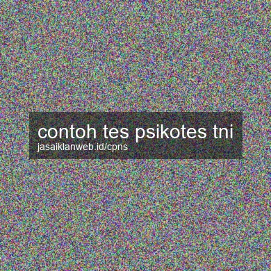Contoh Tes Psikotes Tni