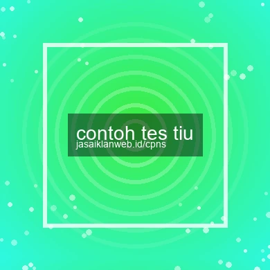 Contoh Tes Tiu