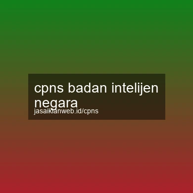 Cpns Badan Intelijen Negara
