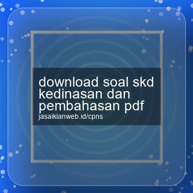 Download Soal Skd Kedinasan Dan Pembahasan Pdf