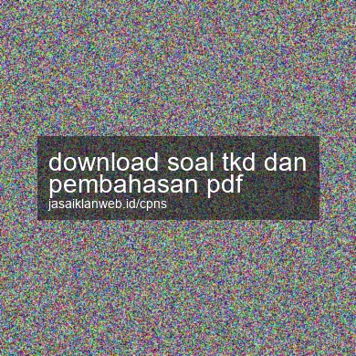 Download Soal Tkd Dan Pembahasan Pdf