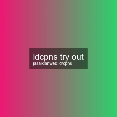 Idcpns Try Out