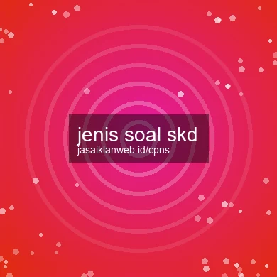 Jenis Soal Skd