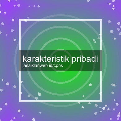 Karakteristik Pribadi