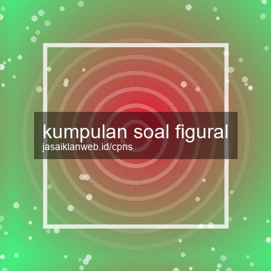 Kumpulan Soal Figural