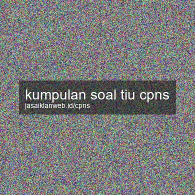 Kumpulan Soal Tiu Cpns