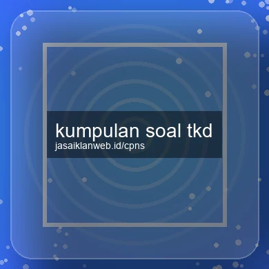 Kumpulan Soal Tkd