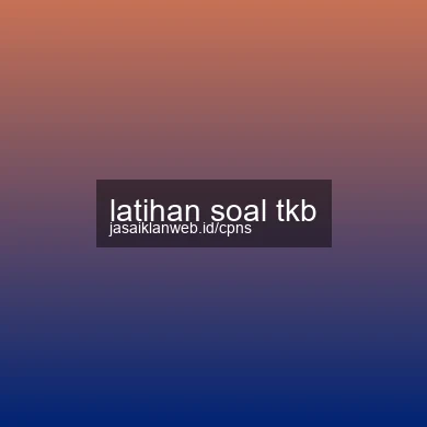 Latihan Soal Tkb