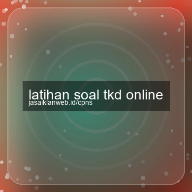 Latihan Soal Tkd Online