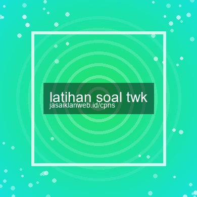 Latihan Soal Twk