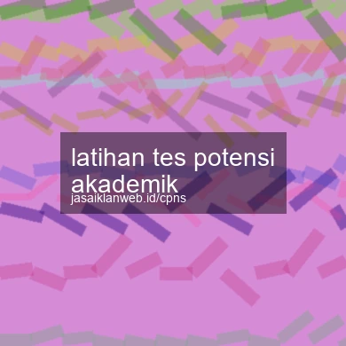 Latihan Tes Potensi Akademik