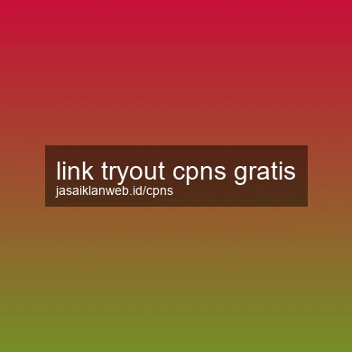 Link Tryout Cpns Gratis