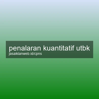 Penalaran Kuantitatif Utbk