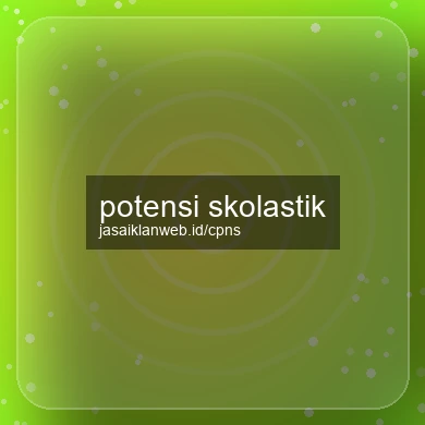 Potensi Skolastik