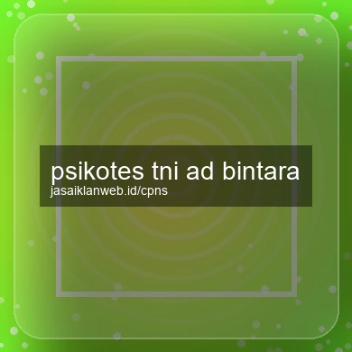 Psikotes Tni Ad Bintara