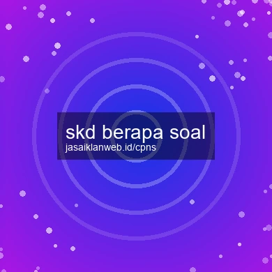 Skd Berapa Soal