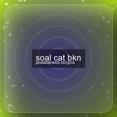 Soal Cat Bkn