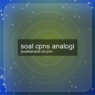 Soal Cpns Analogi
